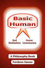 Basic Human by Ferdson James (Paperback / softback, 2010)