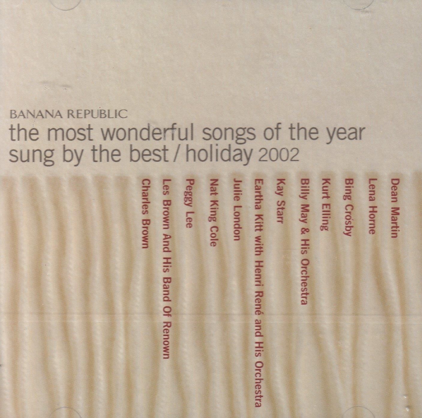 7829583 Audio Cd Banana Republic: The Most Wonderful Songs Of The Year / Holiday