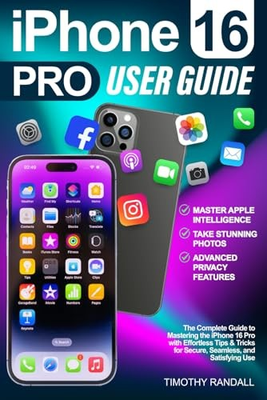 #ad #ad iPhone 16 Pro User Guide: The Complete Guide to Mastering the iPhone 16 Pro ... $16.14