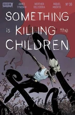 SOMETHING IS KILLING THE CHILDREN #36 CVR A DELL EDERA BOOM! STUDIOS NM