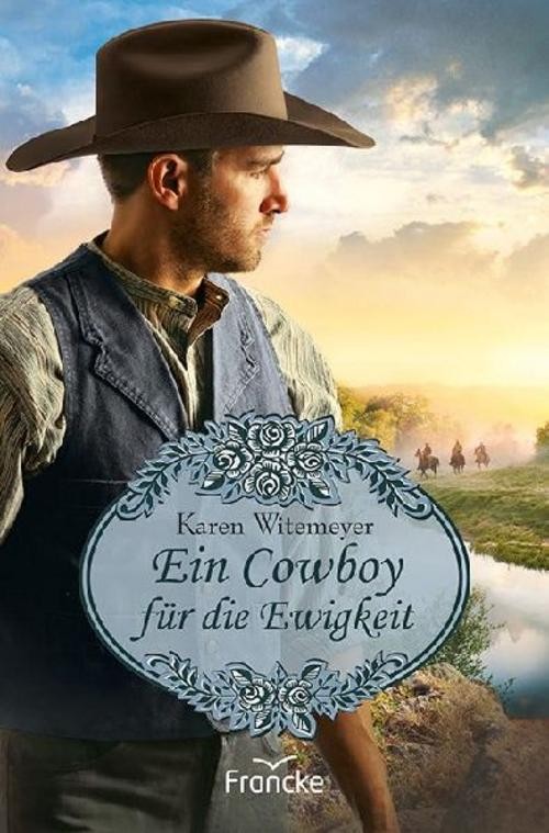 Francke-Buchhandlung Ein Cowboy Für Die Ewigkeit, Belletristik Von Karen Witemeyer - Bild 2