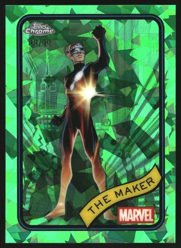The Maker 2025 Topps Chrome Marvel Sapphire Green #74 48/99