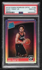 2018 Donruss Optic Rated Rookie Holo Prizm Gary Trent Jr #199 PSA 10 GEM MT 0kr8