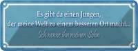 Blechschild 10X27 Cm Es Gibt Einen Jungen Mein Sohn Dekoration Spruch Zitat Deko