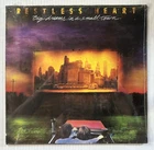 Sealed Vinyl LP 1988 Restless Heart "Big Dreams In A Small Town" U.K. & Europe