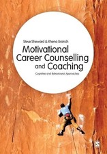 Motivational Career Counselling & Coaching by Steve Sheward, ... - 9781446201824