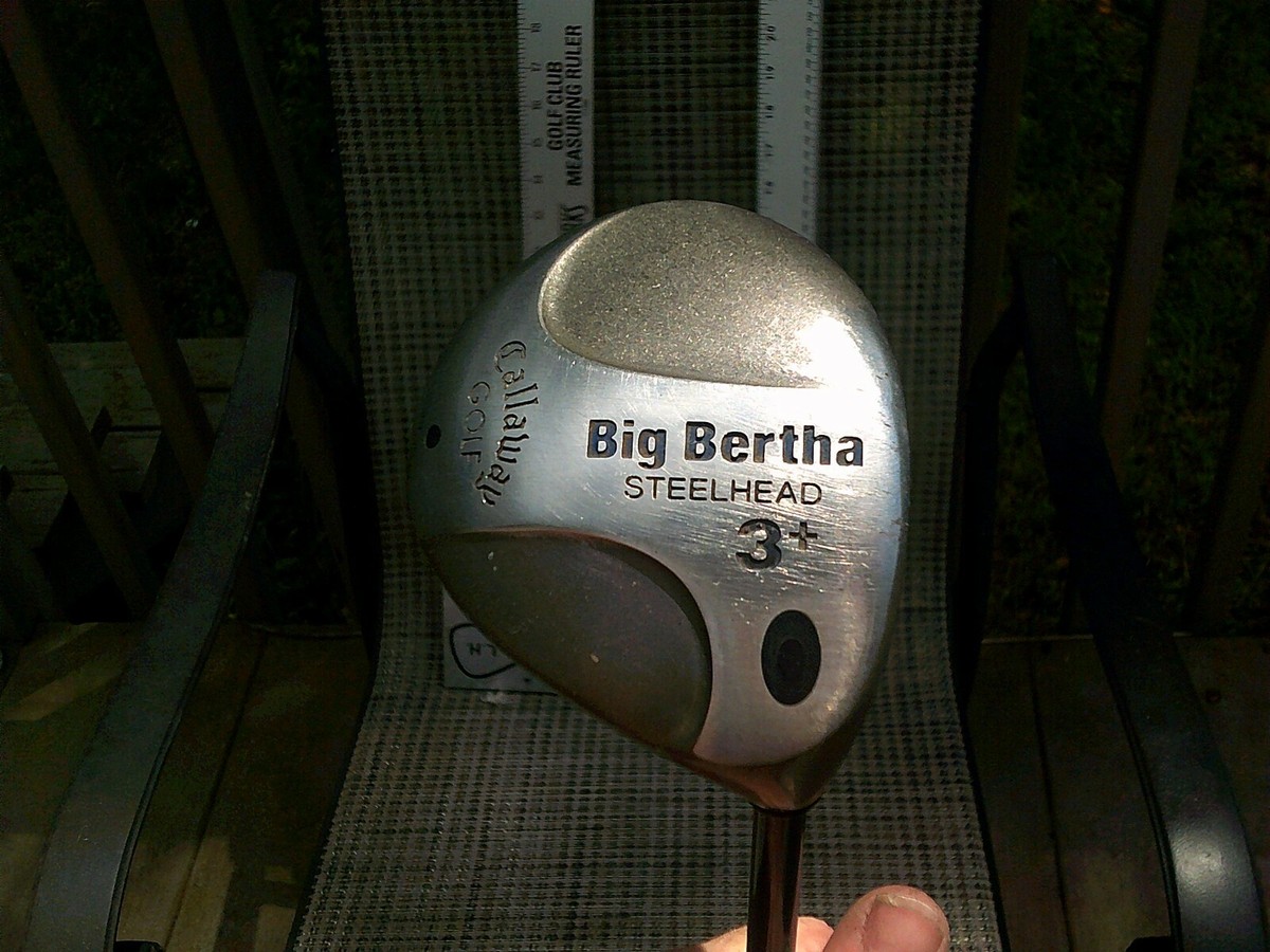 Callaway Big Bertha Steelhead 3+ Strong Three Fairway Wood. Firm