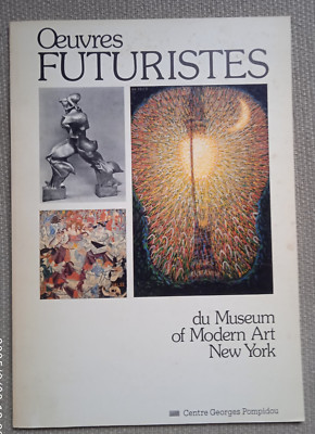 Futuristische Werke des MoMA Katalog Ausstellung 1980 Centre Pompidou Futurismus