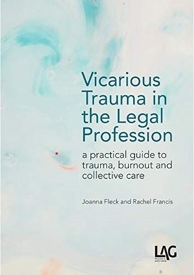 Vicarious Trauma in the Legal Profession by Joanna Fleck (Paperback Book)