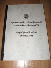 Gebirgsjäger Regiment 98 - 1. Gebirgs-Division - Weg - Opfer  ! Selten von 1985