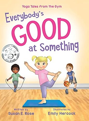 Everybodys Good at Something Y - GOOD