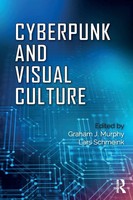 Cyberpunk And Visual Culture Graham Murphy (U. A.) Taschenbuch Englisch 2017