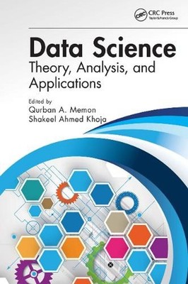 Data Science: Theory, Analysis and Applications by Shakeel Ahmed Khoja (English)