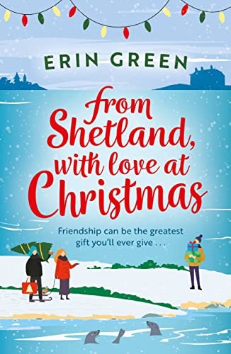 From Shetland, With Love at Christmas: The ultimate heartwarming