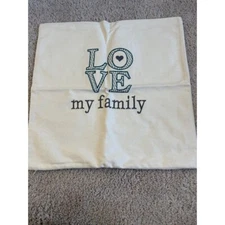Thirty One NEW Love My Family Canvas Pillow Cover NO pillow included Cream Color