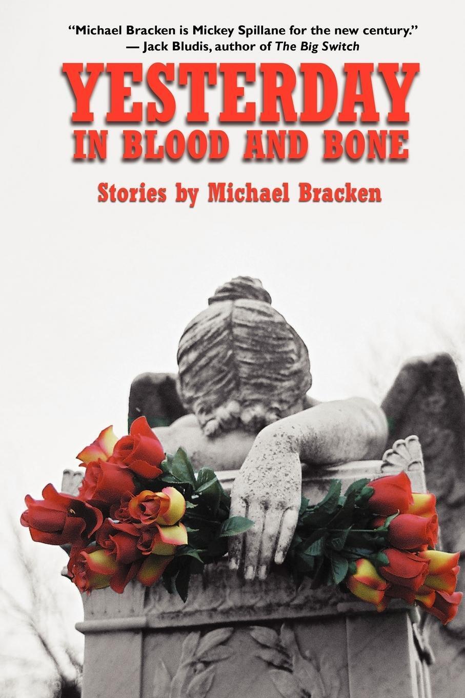 Thumbnail - Yesterday In Blood And Bone Michael Bracken Taschenbuch Paperback