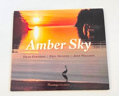 Dean Evenson - Amber Sky  (CD, Digipack, 2017) Phil Heaven, Jeff Wilson