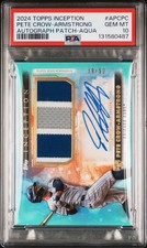 2024 TOPPS INCEPTION AUTO PATCH AQUA #APCPC PETE CROW-ARMSTRONG 39/50 PSA 10