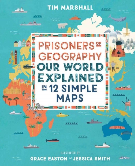 Prisoners of Geography by Tim Marshall (Hardback Book)