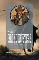 The Broncobusters Anna Elizabeth Judd Taschenbuch Kartoniert / Broschiert 2019