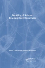Ductility Of Seismic-Resistant Steel Structures