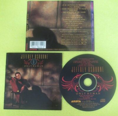 CD JEFFREY OSBORNE Only human 1990 Usa ARISTA ARCD-8620 no lp mc dvd (CS24)