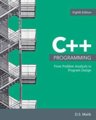 C++ Programming: From Problem Analysis to Program Design - Paperback - GOOD