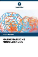 Mathematische Modellierung Kisan Bidkar Taschenbuch 132 S. Deutsch 2025