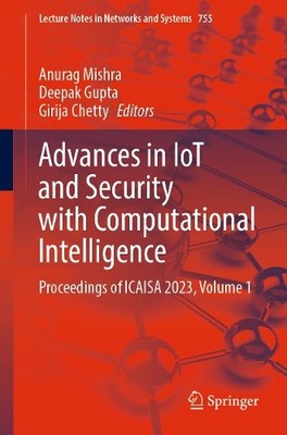 Advances in IoT and Security with Computational Intelligence - 9789819950843