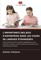 Gulnoza Yakubova | L'importance DES Jeux D'entreprise Dans LES Cours De...