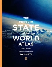 The Penguin State of the World Atlas: Ninth Edition by Smith, Dan