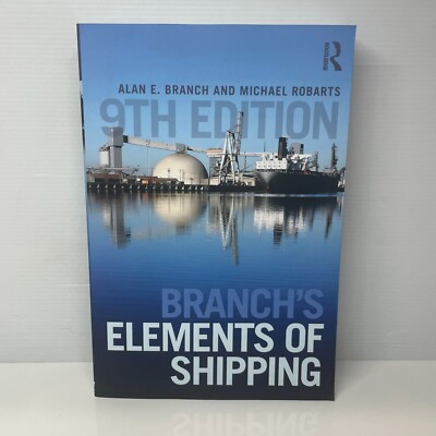 Branch's Elements of Shipping by Alan Branch (Paperback Book) Guides, Business