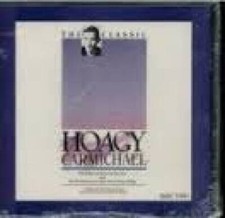 Classic Hoagy Carmichael 1939-1956 - Audio CD By Hoagy Carmichael - VERY GOOD
