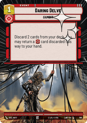 Daring Delve - HYPERSPACE FOIL - A Lawless Time - Star Wars Unlimited
