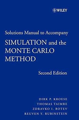Solutions Manual to Accompany Simulation - Paperback, by Kroese Dirk P. - Good