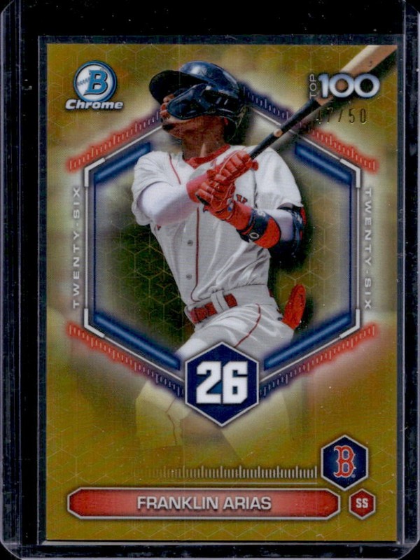 2026 Bowman Franklin Arias Scouts Top 100 Chrome Gold Refractor #/50 Red Sox