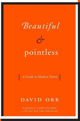David Orr Beautiful & Pointless (Tascabile)
