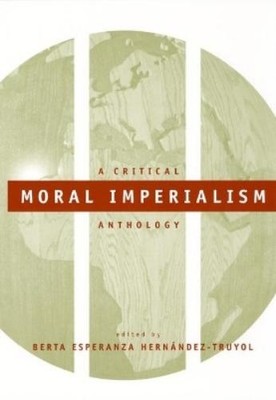 Berta Esperanza Hernández-Truyo Moral Imperialis (Gebundene Ausgabe) (US IMPORT)
