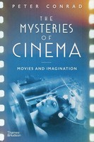 The Mysteries Of Cinema | Movies And Imagination | Peter Conrad | Englisch