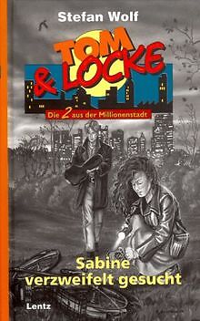 Tom & Locke, Bd.9, Sabine verzweifelt gesucht von S... | Buch | Zustand sehr gut - Bild 1 von 2