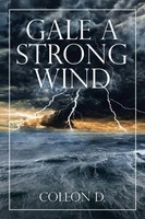 Gale A Strong Wind Coleon D. Taschenbuch Kartoniert / Broschiert Englisch 2019