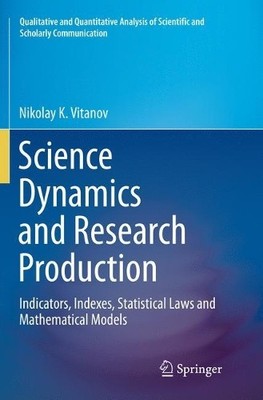 Science Dynamics and Research Production - 9783319824017