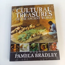 Cultural Treasures of the Ancient World by Pamela Bradley Hardcover Book History