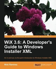 WiX 3.6: A Developers Guide to Windows Installer X... | Buch | Zustand sehr gut