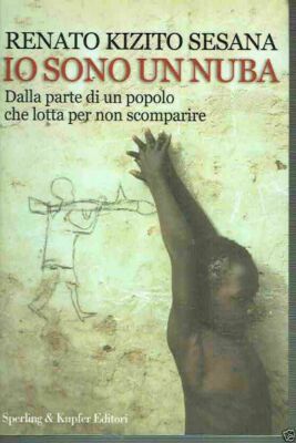 Ich bin eine Nuba - Renato Kizito Sesana