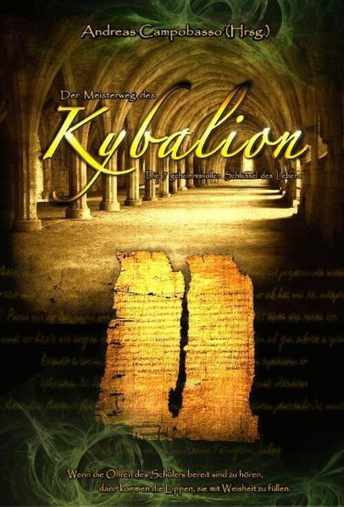 Thumbnail - Der Meisterweg Des Kybalion | Andreas Campobasso | Buch | 157 S. |