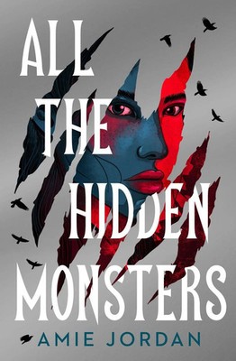 All the Hidden Monsters Amie Jordan Taschenbuch Englisch 2024 Chicken House Ltd