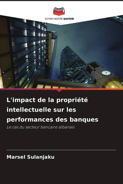 Marsel Sulanjaku | L'impact De La PropriéTé Intellectuelle Sur Les...-image