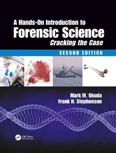 A HandsOn Introduction to Forensic Science by Mark M. Okuda PAPERBACK - Image 3