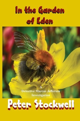 In the Garden of Eden A Detective Marcus Jefferson Novel Peter Stockwell Buch